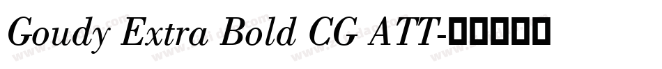 Goudy Extra Bold CG ATT字体转换